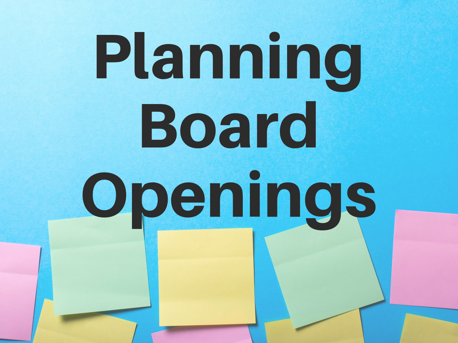Planning Board Positions Open
